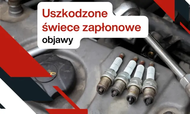 Cztery świece zapłonowe leżą na silniku. Tekst informuje o uszkodzonych świecach zapłonowych i ich objawach.